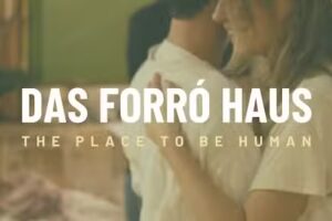 Das Forró Haus